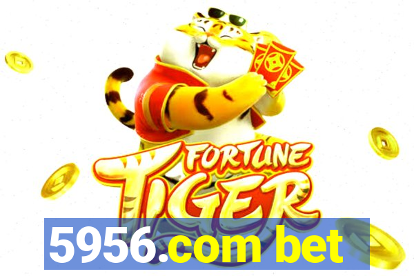 5956.com bet